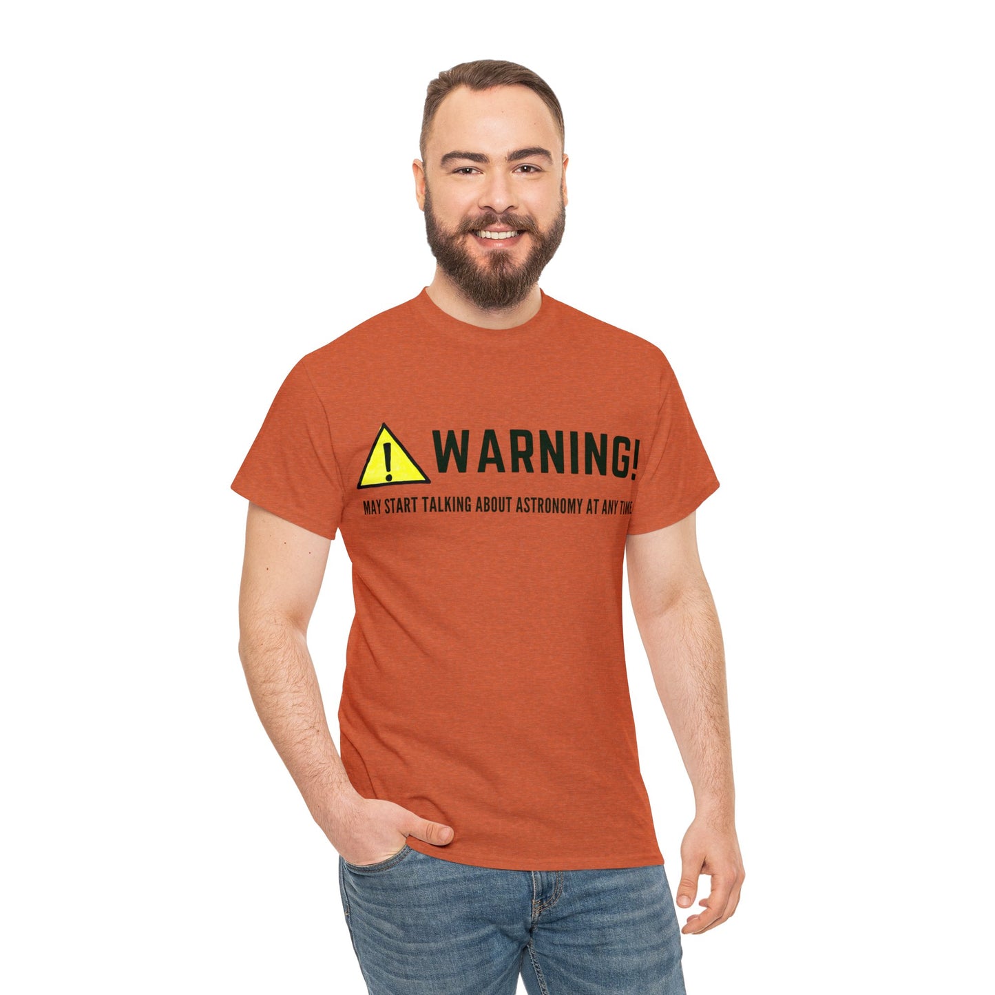 Astronomy Warning Unisex Tshirt