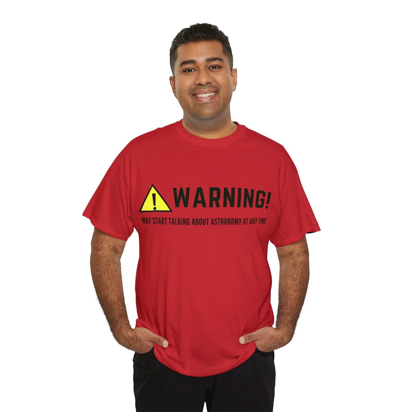 Astronomy Warning Unisex Tshirt