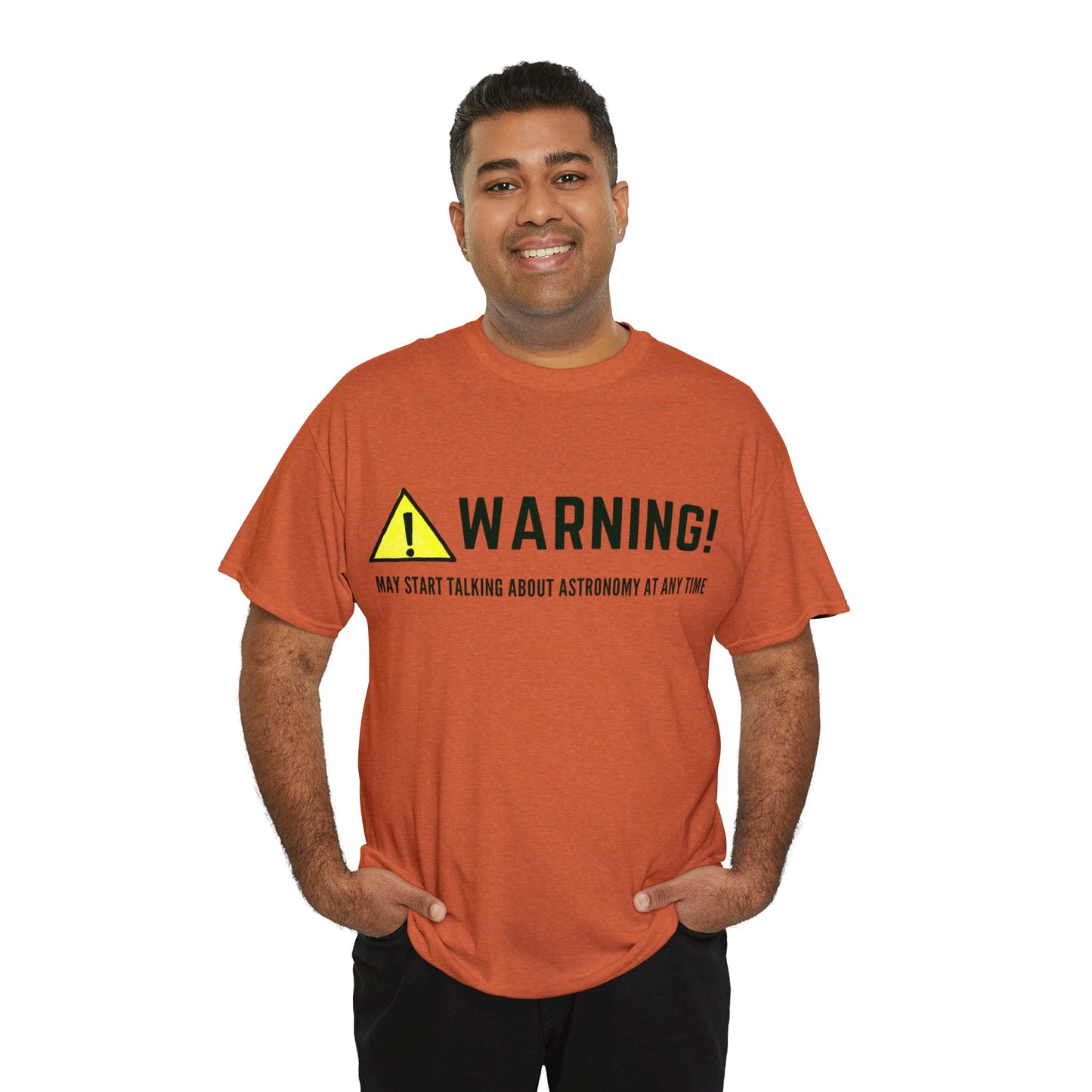 Astronomy Warning Unisex Tshirt