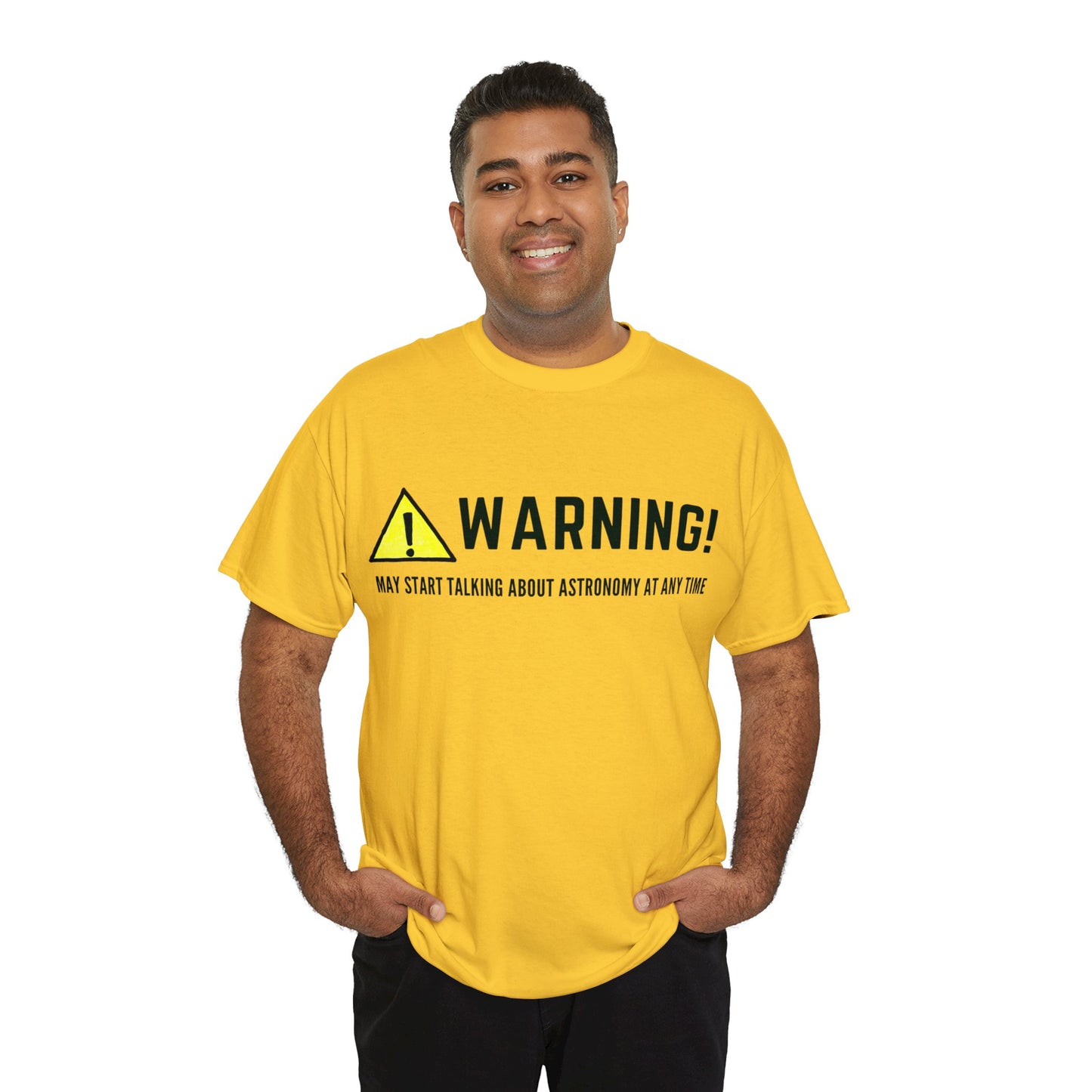 Astronomy Warning Unisex Tshirt