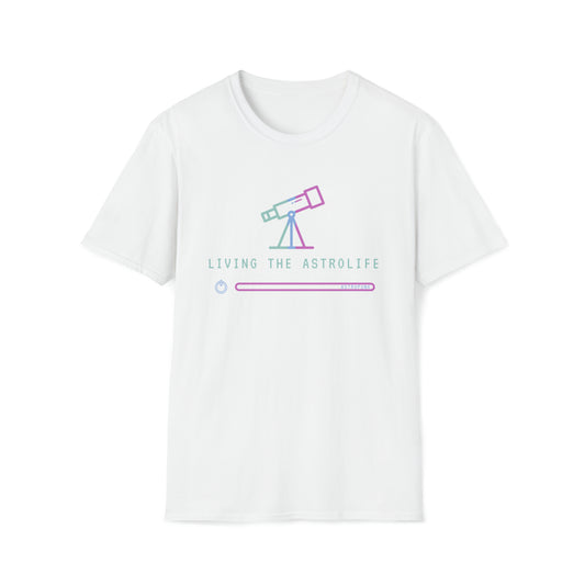 Living The Astro Life T-Shirt